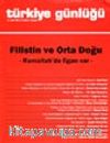 Türkiye Günlüğü / Filistin ve Orta Doğu Sayı: 68 Yıl /2002-1