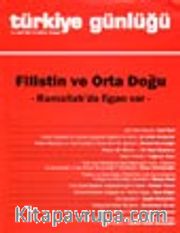 Türkiye Günlüğü / Filistin ve Orta Doğu Sayı: 68 Yıl /2002-1