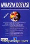 Avrasya Dosyası /BM Özel / İlkbahar 2002-Sayı 1 Cilt: 8