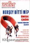 Zafer Bilim Araştırma Dergisi Ağustos 2002 Sayı: 308 Yıl: 26