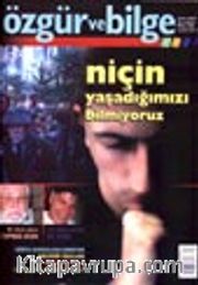 Özgür ve Bilge Aylık Dergisi Yıl: 1 Sayı:8 Eylül 2002