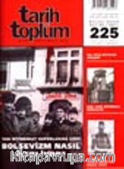 Tarih ve Toplum Aylık Ansiklopedik Dergi Eylül  2002 Cilt: 38 Sayı 225