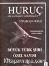 Huruç Devrimci Edebiyat -1- Büyük Türk Şiiri Özel Sayısı