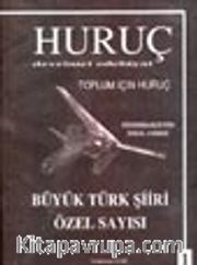 Huruç Devrimci Edebiyat -1- Büyük Türk Şiiri Özel Sayısı