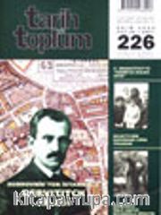 Tarih ve Toplum Aylık Ansiklopedik Dergi Ekim  2002 Cilt: 38 Sayı 226