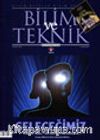 Bilim ve Teknik / Aylık Popüler Bilim Dergisi Kasım 2002 Sayı: 420