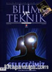 Bilim ve Teknik / Aylık Popüler Bilim Dergisi Kasım 2002 Sayı: 420