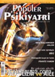 Popüler Psikiyatri Dergisi Ocak-Şubat 2003 Sayı: 11