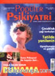 Popüler Psikiyatri Dergisi Temmuz-Ağustos 2002 Sayı:8