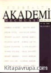 Kubbealtı Akademi Mecmuası Ocak 2003 Sayı: 32 Sayı: 1