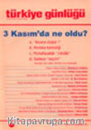 Türkiye Günlüğü / İki Aylık Fikir ve Kültür Dergisi / 2002 Sayı:70