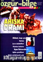 Özgür ve Bilge Aylık Dergisi Yıl:2 Sayı: 14 Mart 2003