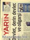 Türkiye ve Dünyada YARIN Yıl:1 Sayı:7 Kasım 2002