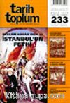 Tarih ve Toplum Aylık Ansiklopedik Dergi Mayıs 2003 Cilt: 39 Sayı 233