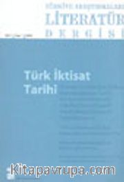 Türkiye Araştırmaları Literatür Dergisi Cilt: 1 Sayı: 1 2003