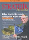Stratejik Analiz Temmuz 2003 - Cilt:4 Sayı: 39