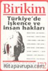 Birikim Aylık Sosyalist Kültür Dergisi, Ağustos 2003 Sayı:172