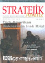 Stratejik Analiz / Sayı: 40 Ağustos 2003