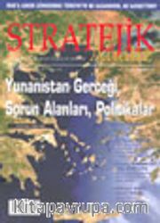 Stratejik Analiz / Sayı:42 / Ekim 2003  Uluslararası İlişkiler Dergisi Cilt 4