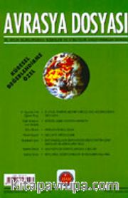 Sayı:3 Cilt: 9-Avrasya Dosyası-Özel 2003 Küresel Değerlendirme