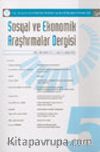 Sosyal ve Ekonomik Araştırmalar Dergisi Yıl: 1 Sayı: 5 Nisan 2003