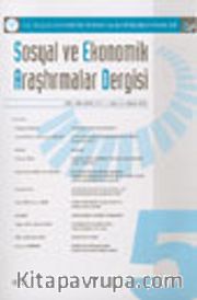 Sosyal ve Ekonomik Araştırmalar Dergisi Yıl: 1 Sayı: 5 Nisan 2003