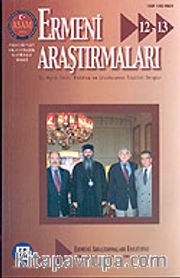Sayı:12-13-Ermeni Araştırmaları Kış 2003-İlkbahar 2004
