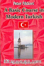 A Basic Course in Modern Turkish