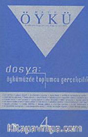 Sayı:4 Ağustos-Eylül 2004-Hece Öykü İki Aylık Öykü Dergisi