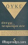 Sayı:5 Ekim-Kasım 2004-Hece Öykü İki Aylık Öykü Dergisi