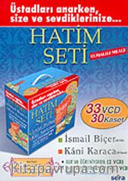 Size ve Sevdiklerinize Hatim Seti (33 vcd+30 kaset+1 kitap)