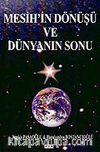 Mesih'in Dönüşü ve Dünyanın Sonu