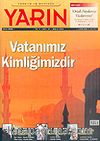 Türkiye ve Dünyada YARIN Yıl: 3 Sayı:32 Aralık 2004