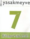 yasakmeyve / Mart - Nisan 2004 / Sayı: 7