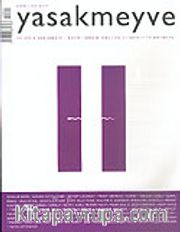 Yasakmeyve / Kasım - Aralık 2004 / Sayı: 11