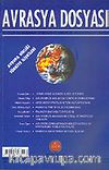 Sayı:2 Cilt: 10-Avrasya Dosyası / Yaz 2004