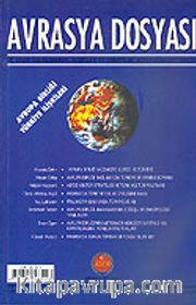 Sayı:2 Cilt: 10-Avrasya Dosyası / Yaz 2004