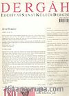 Dergah Edebiyat Sanat Kültür Dergisi / Şubat, Sayı 180, Cilt XV