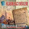 Klasik Saz Eserleri (CD)