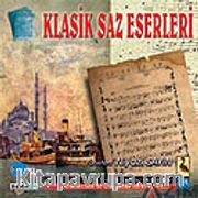 Klasik Saz Eserleri (CD)