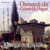 Osmanlı'da Gündelik Hayat (VCD)