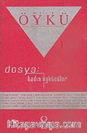 Sayı:8 Nisan-Mayıs 2005-Hece Öykü İki Aylık Öykü Dergisi