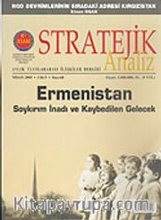 Stratejik Analiz /Sayı:60 / Nisan 2005 Uluslararası İlişkiler Dergisi Cilt 5