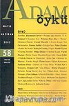 Adam Öykü / Mayıs - Haziran 2005 Sayı:58 206168 2005/05