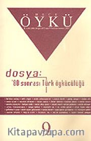 Sayı:9 Haziran-Temmuz 2005-Hece Öykü İki Aylık Öykü Dergisi
