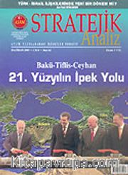 Stratejik Analiz /Sayı:62 / Haziran 2005 Uluslararası İlişkiler Dergisi Cilt 6