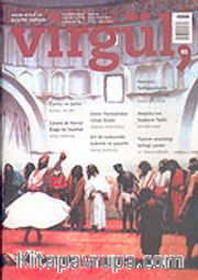 Virgül Aylık Kitap ve Eleştiri Dergisi Haziran 2005 Sayı:85