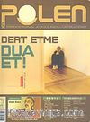 Polen / Aylık Düşünce-Kültür-Yorum Dergisi Yıl:1 Sayı:3 Haziran 2005