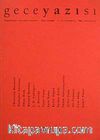 Gece Yazısı Edebiyat Dergisi 2005 / 7