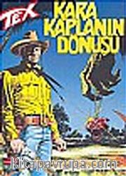 Aylık Tex - 43 / Kara Kaplanın Dönüşü